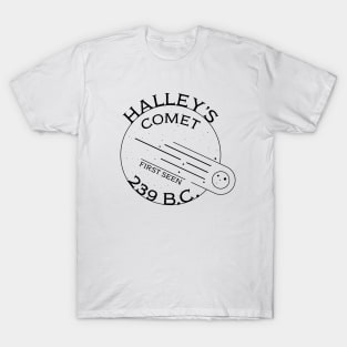 Halley's Comet First Seen 239 B.C. T-Shirt